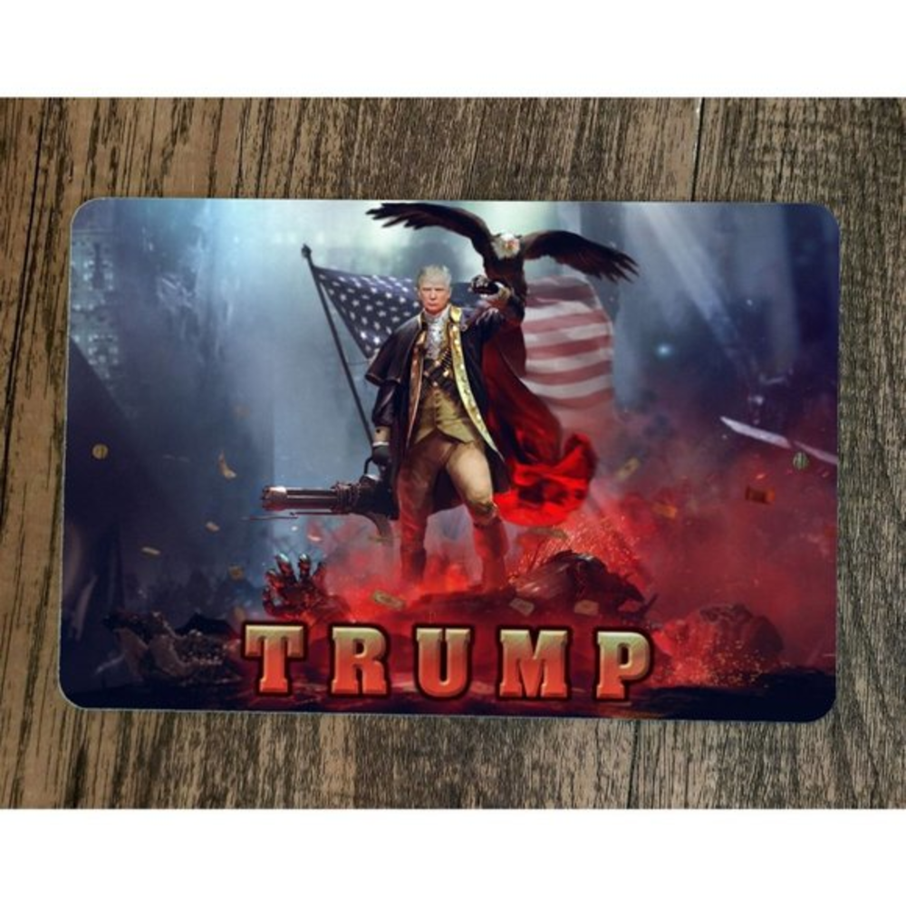 USA Donald Trump Freedom Eagle Machine Gun 8x12 Metal Wall Sign Poster